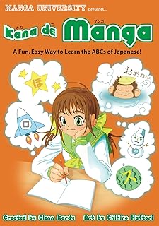 Kana de Manga: The Fun, Easy Way to Learn the ABCs of Japanese