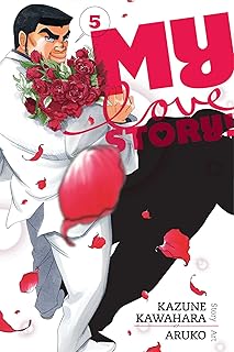 My Love Story!!, Vol. 5: Volume 5