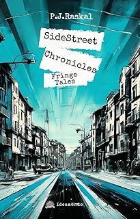 SideStreet Chronicles: Fringe Tales