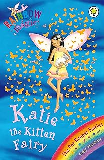 Rainbow Magic: Katie The Kitten Fairy: The Pet Keeper Fairies Book 1