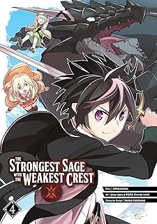 The Strongest Sage with the Weakest Crest 04