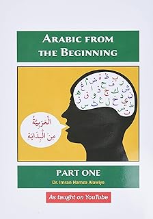 Arabic from the Beginning: Part One