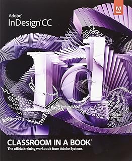 Adobe Indesign CC Classroom in a Book