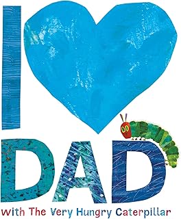 I love dad with the very hungry caterpillar