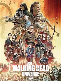 The Art of AMC's Walking Dead Universe