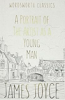 Wordsworth Editions A Portrait of the Artist as a Young Man