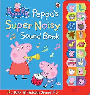 Peppa Pig: Peppa'S Super Noisy Sound Book