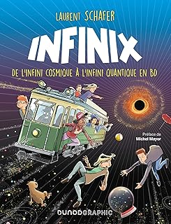 Infinix: De l'infini cosmique à l'infini quantique en BD