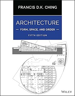 WILEY Architecture: Form, Space, and Order