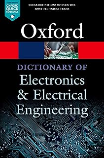 A Dictionary of Electronics and Electrical Engineeri