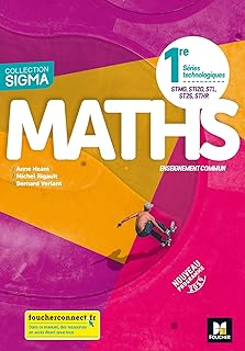 Sigma - MATHEMATIQUES 1re Séries technologiques -