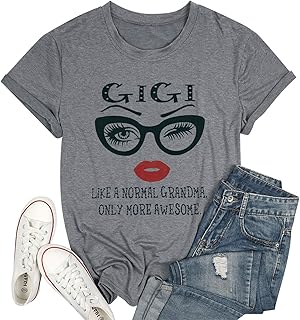 Gigi Shirt for Grandma Women Gigi Like A Normal Grandma Only More Awesome Tshirt Funny Letter Print Mimi Tee Tops