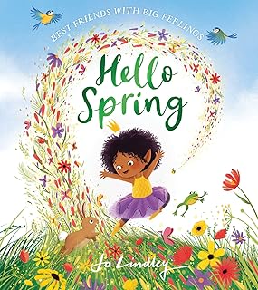 Hello Spring: A Little Seasons Story