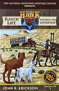 Ranch Life: Ranching and Livestock: 1