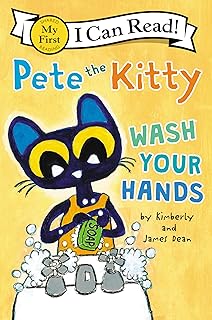 Pete the Kitty: Wash Your Hands