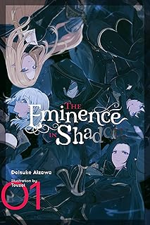 The Eminence in Shadow, Vol. 1 (light novel) (The Eminence in Shadow (Light Novel)): Volume 1