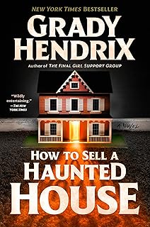 How to Sell a Haunted House