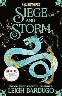 Shadow And Bone: Siege And Storm: Book 2