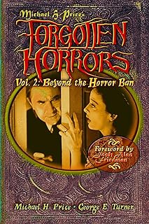 Forgotten Horrors Vol. 2: Beyond the Horror Ban: George E. Turner