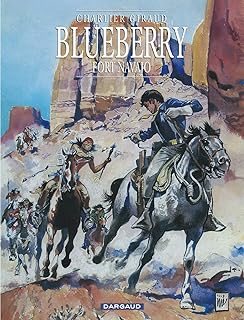 Blueberry - Tome 1 - Fort Navajo