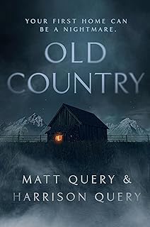 Old Country: The Reddit sensation, soon to be a horror classic for fans of Paul Tremblay