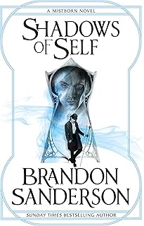 Shadows of Self: A Mistborn Novel