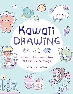 Kawaii Drawing: Learn to draw more than 100 super cute things