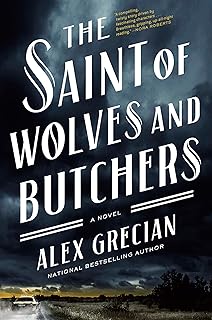 The Saint of Wolves and Butchers