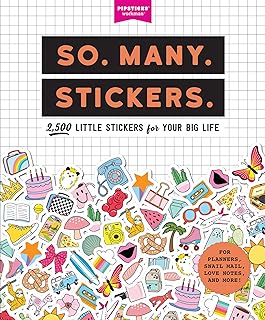 So. Many. Stickers.: 2,500 Little Stickers for Your Big Life