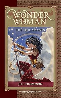 Wonder Woman: The True Amazon