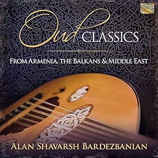 Oud Classics from Armenia,the Balkans & the Middl