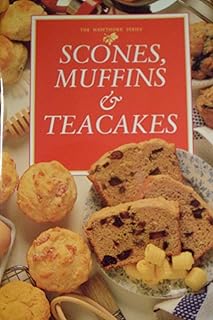 Muffins Scones Teacakes