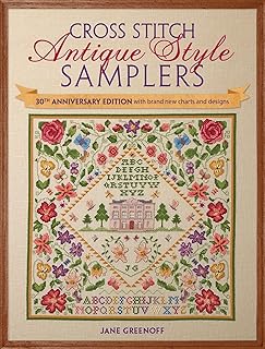 Cross Stitch Antique Style Samplers: 30th anniversary edition with brand new charts and designs