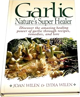 Garlic: Nature's Super Healer