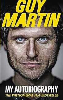 Guy Martin: My Autobiography