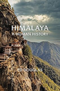 Himalaya: A Human History